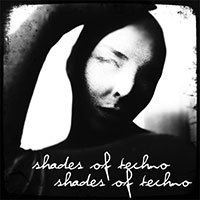 Shades of Techno