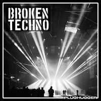 Broken Techno
