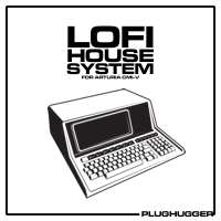 Lofi House System