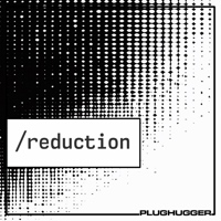 Reduction